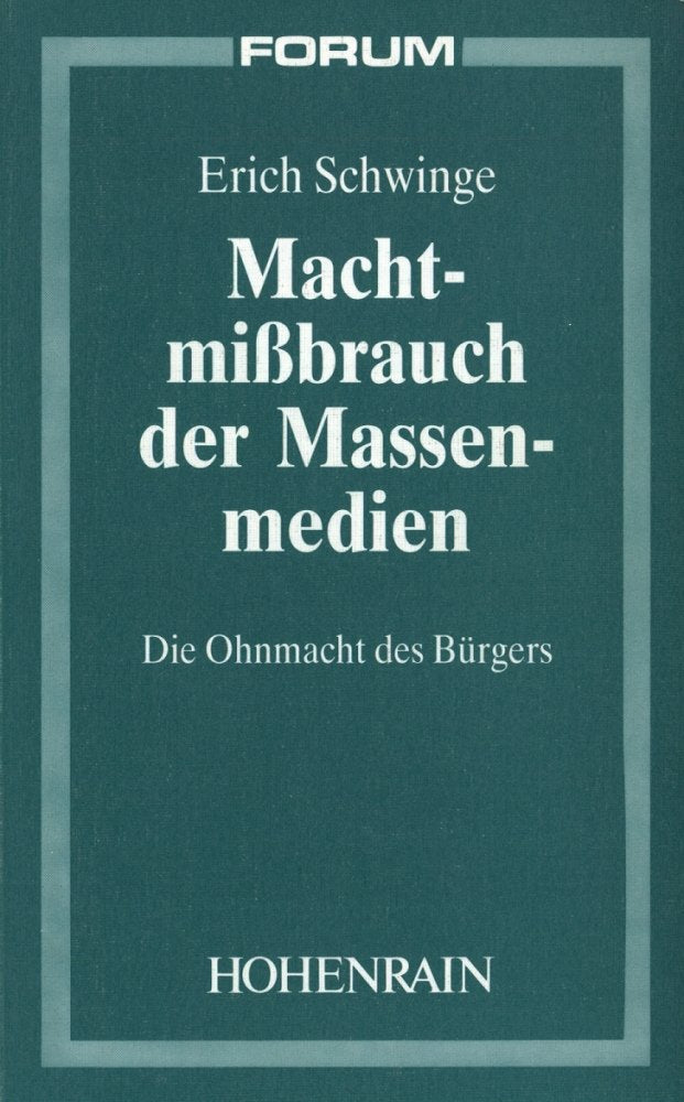 Machtmißbrauch der Massenmedien Law
