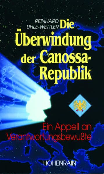 Die Überwindung der Canossa-Republik book