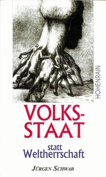 Volksstaat statt Weltherrschaft book