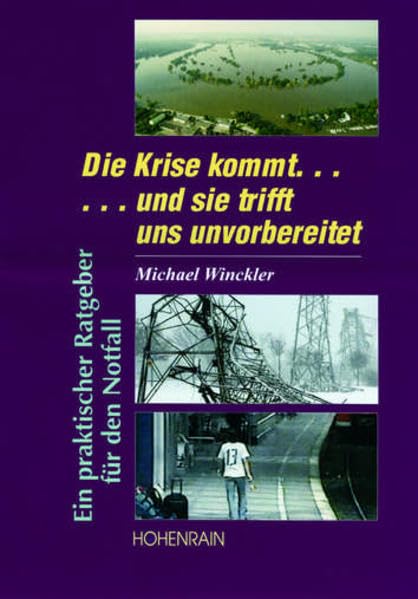 Die Krise kommt...: ...und sie trifft uns unvorbereitet Politics & History