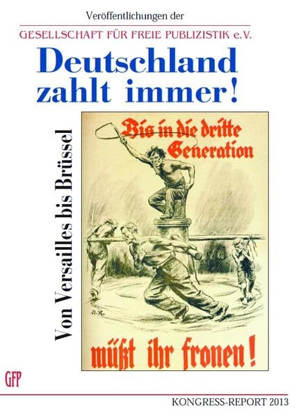 Deutschland zahlt immer!: Von Versailles bis Brüssel book