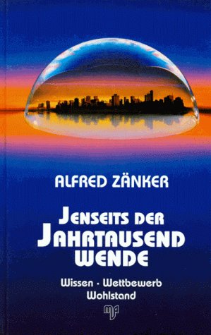 Jenseits der Jahrtausendwende: Wissen, Wettbewerb, Wohlstand Law