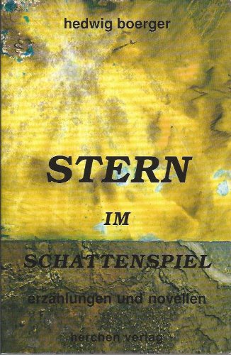 Stern im Schattenspiel. Erzählungen und Novellen Books