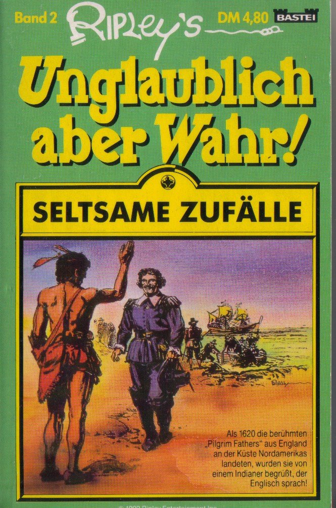 Ripley's - Unglaublich aber wahr!: Seltsame Zufälle Fiction
