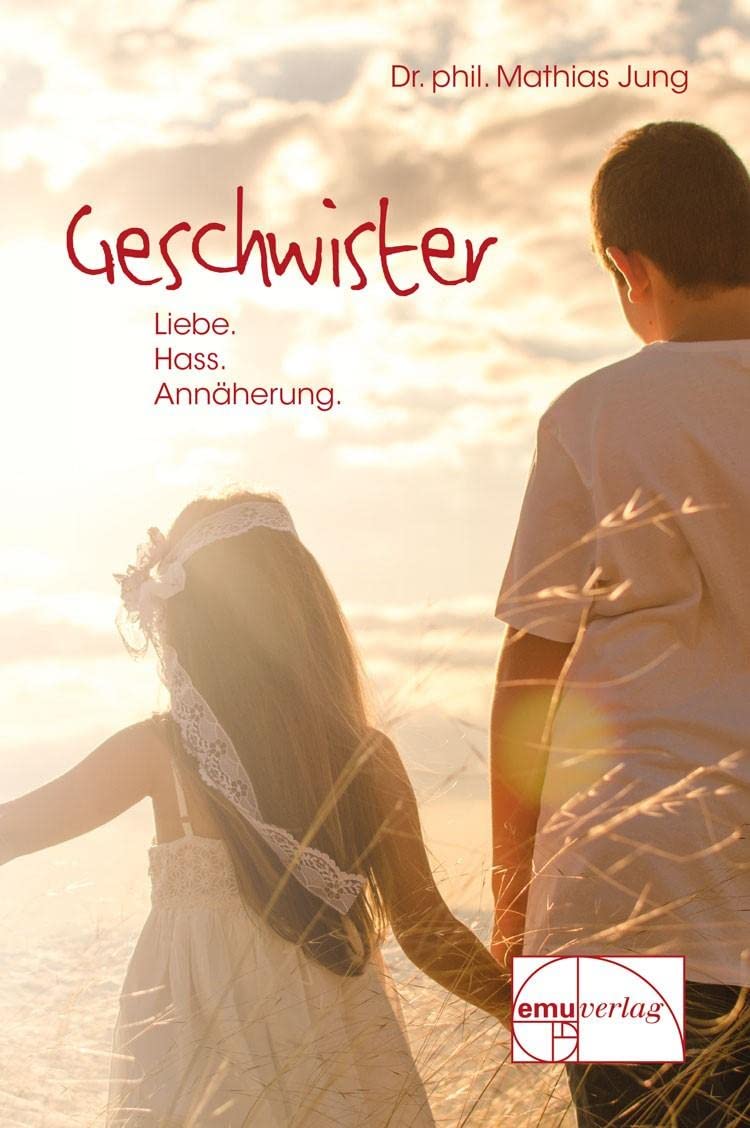 Geschwister - Liebe, Hass, Annäherung Business, Finance & Career