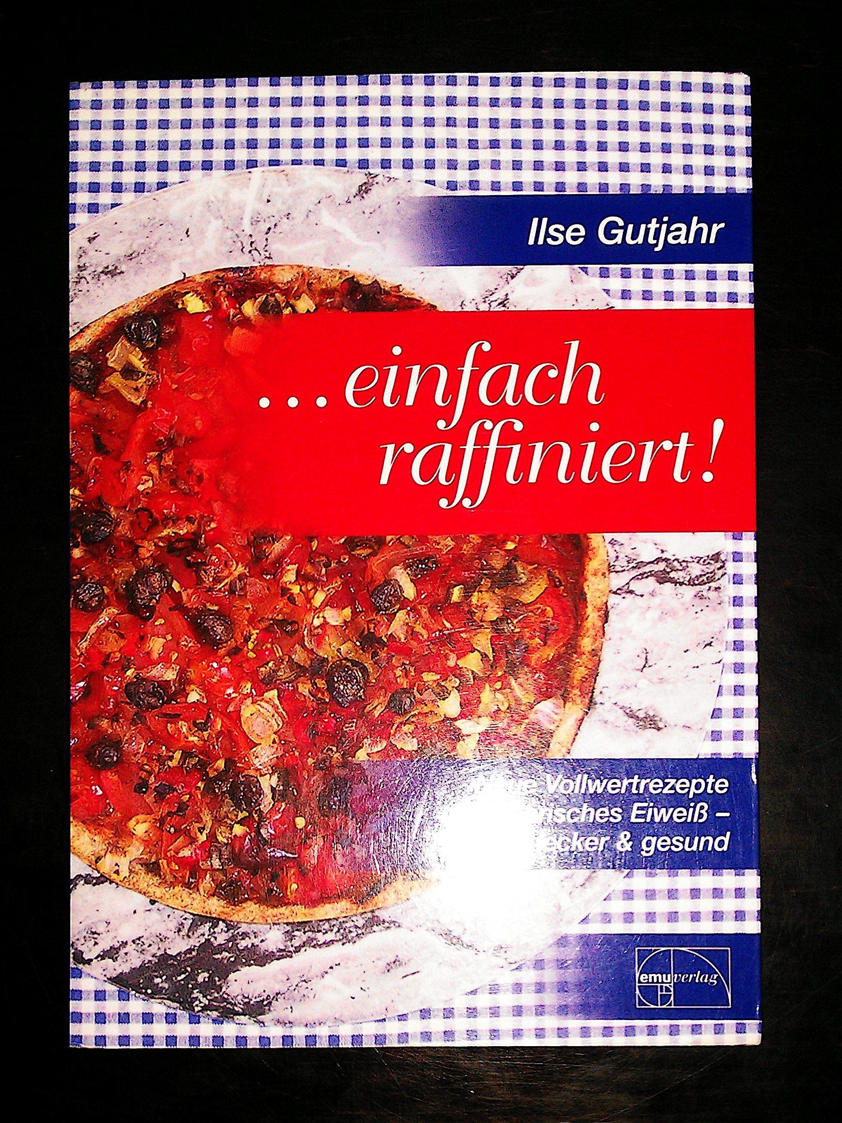 Einfach raffiniert Leisure, Home & Garden Books
