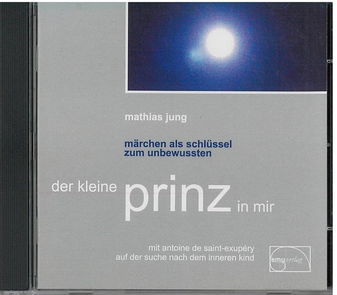 Der kleine Prinz in mir - Jung, Mathias cd