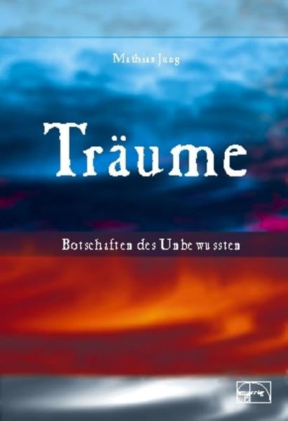 Träume - Botschaften des Unbewussten Lifestyle Books
