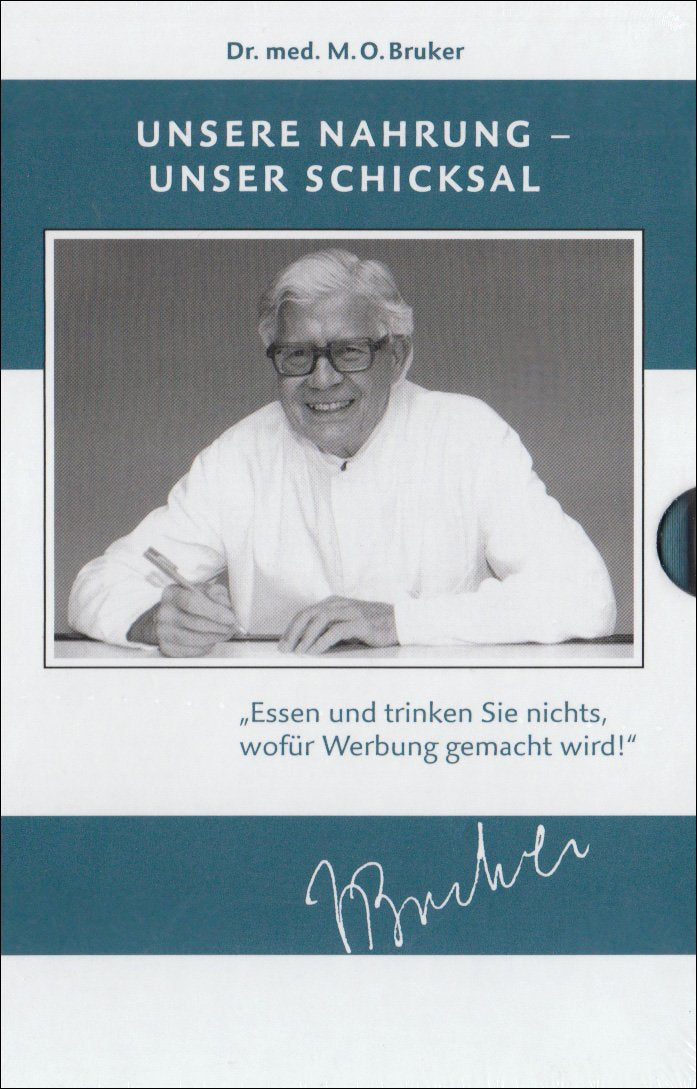 Unsere Nahrung - unser Schicksal: Jubiläumsausgabe zum 100. Geburtstag Medicine