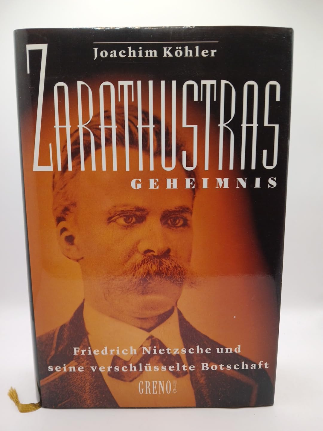 Zarathustras Geheimnis. Friedrich Nietzsche und seine verschlüsselte Botschaft Science