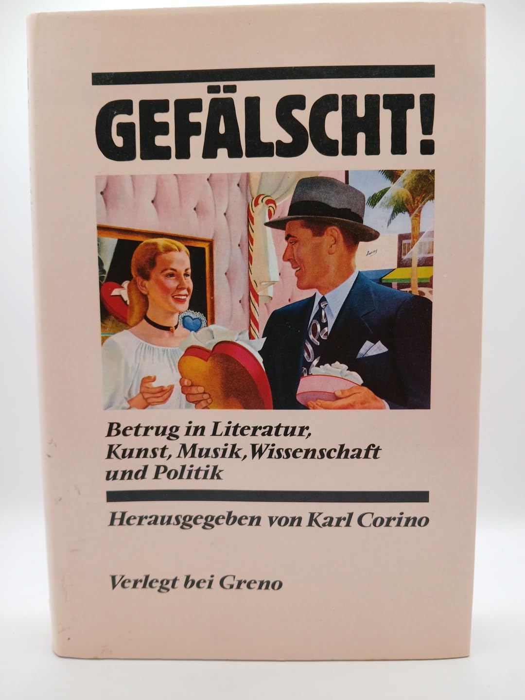 Gefälscht! Betrug in Literatur, Kunst, Musik, Wissenschaft und Politik Film, Art & Culture