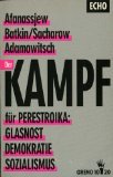 Der Kampf für Perestroika: Glasnost / Demokratie / Sozialismus Politics & History