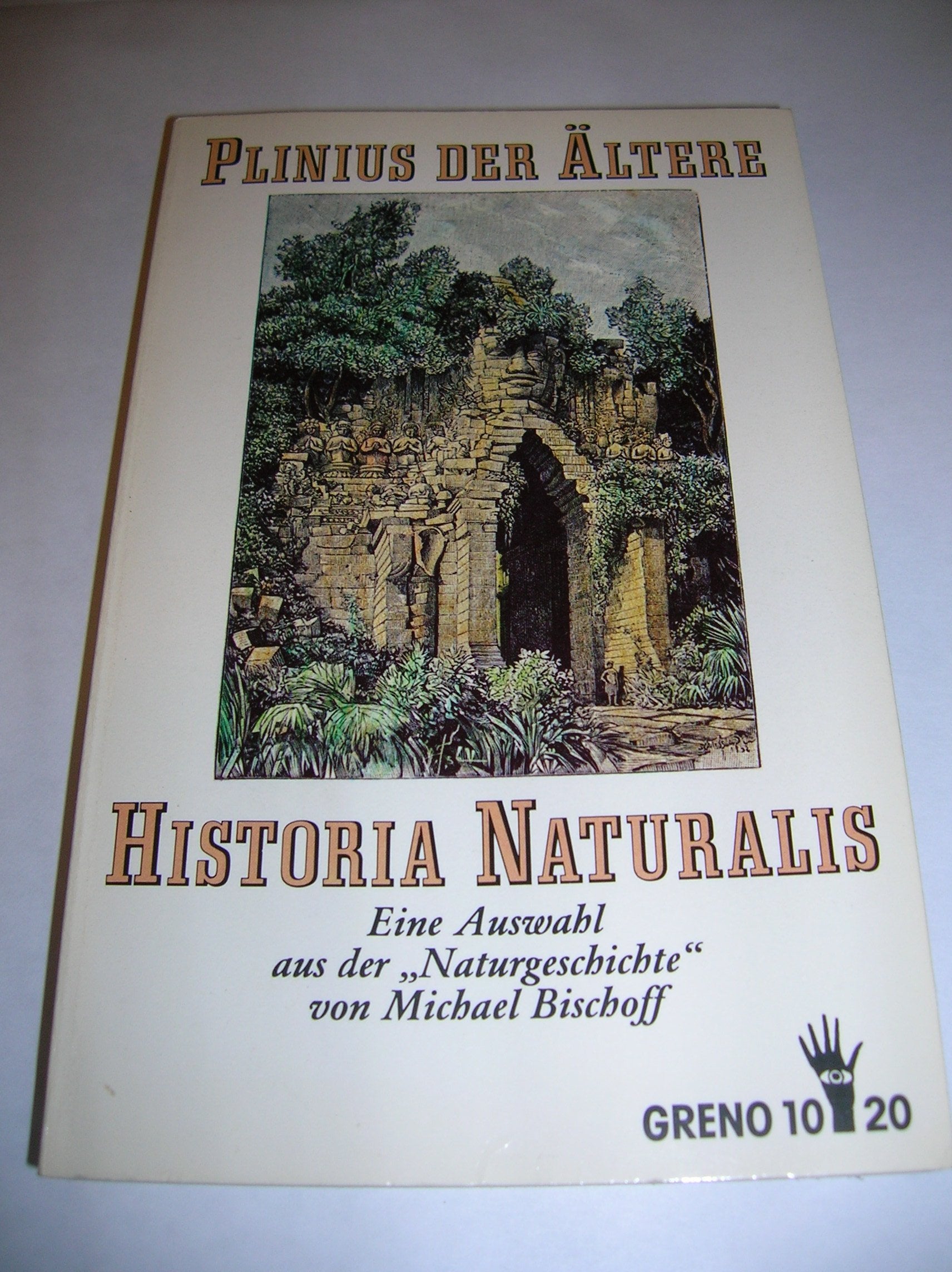 Historia Naturalis. Eine Auswahl aus der 'Naturgeschichte' Books