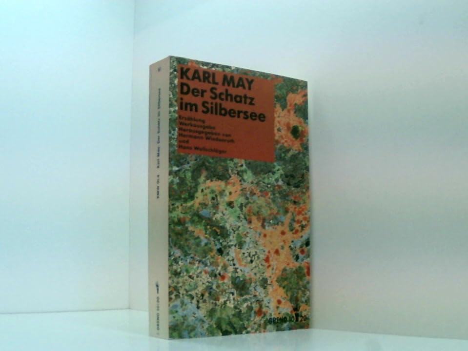 Werke / Historisch-kritische Ausgabe für die Karl-May-Gedächtnis-Stiftung: Werke / Der Schatz im Silbersee: Historisch-kritische Ausgabe für die Karl-May-Gedächtnis-Stiftung Novels & Short Stories