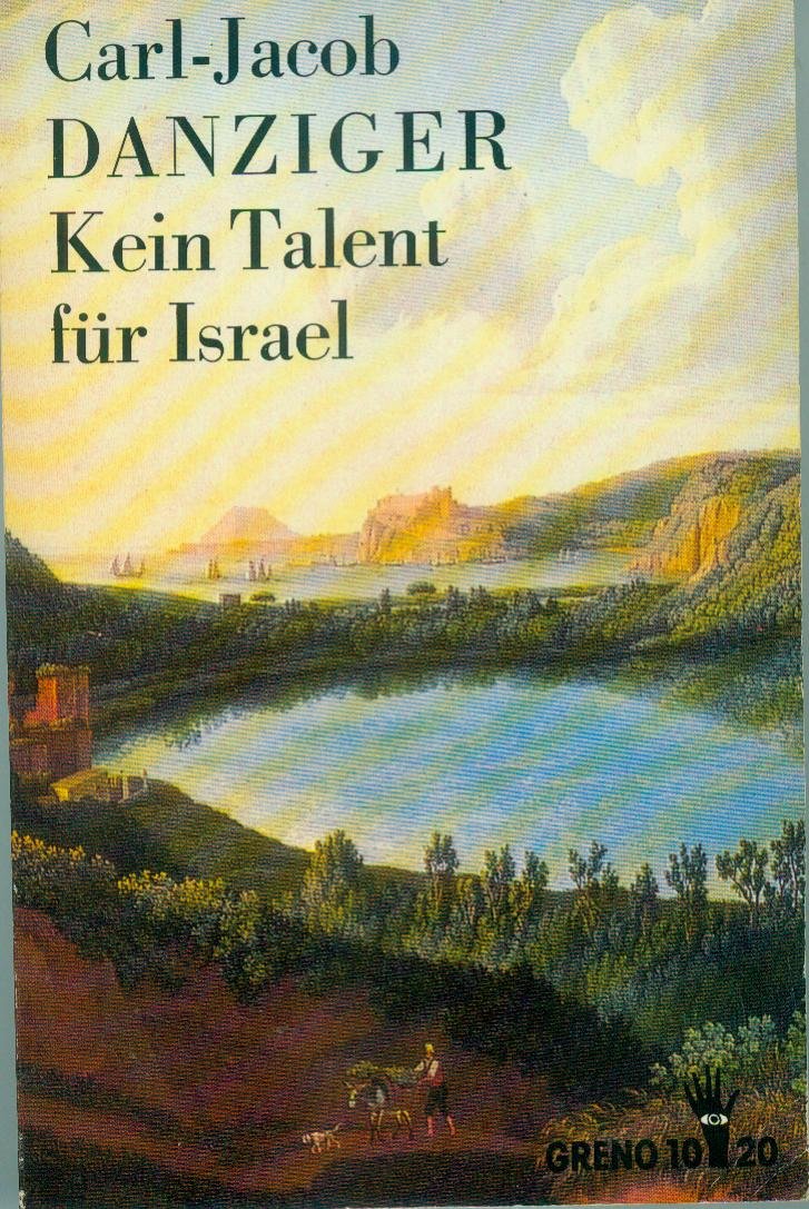 Kein Talent für Israel. Autobiographischer Roman. ( Kleine jüdische Bibliothek) Books