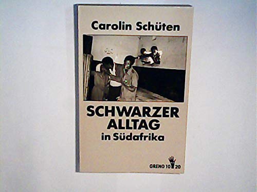 Schwarzer Alltag in Südafrika. 99 Photographien und eine Einleitung Books