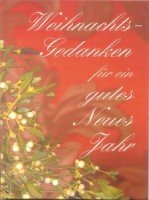 Weihnachtsgedanken für ein gutes Neues Jahr Lifestyle