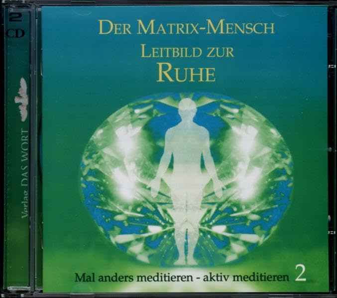 Product Image: Der Matrix-Mensch: Leitbild zur Ruhe