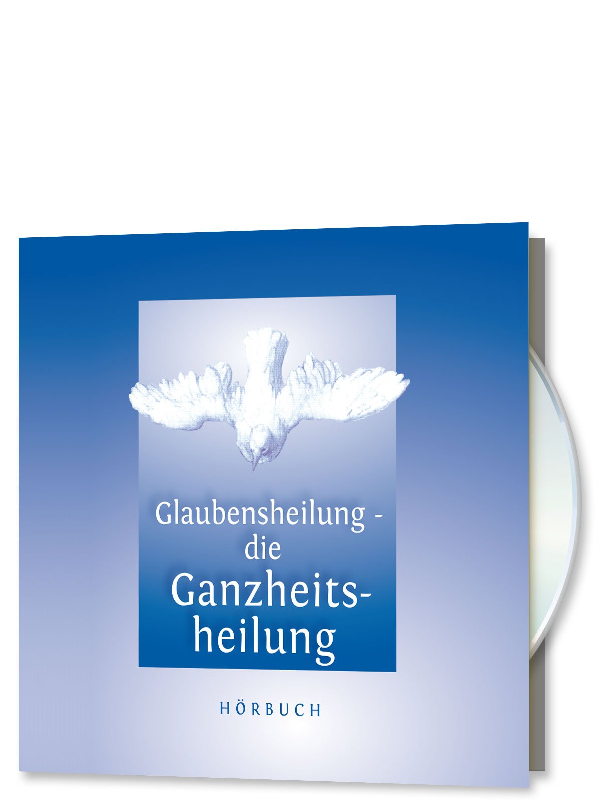 Glaubensheilung - die Ganzheitsheilung Medicine