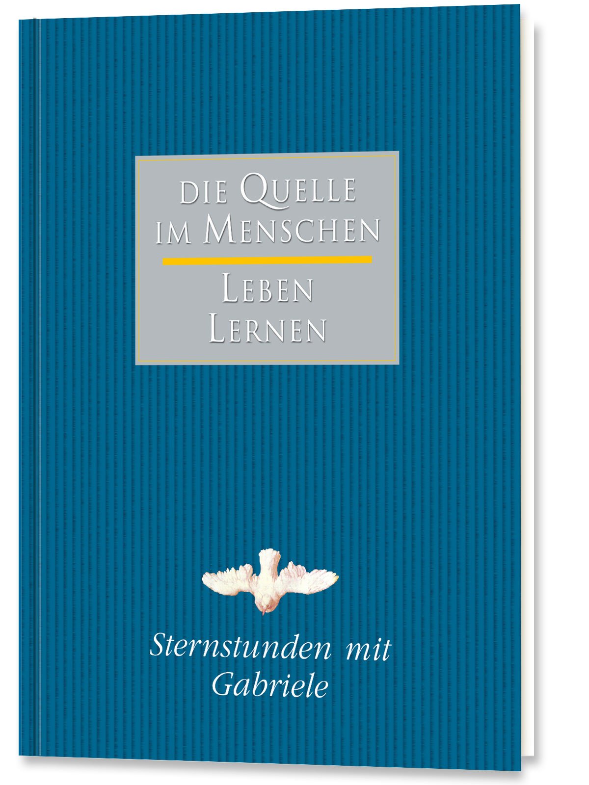 Sternstunden mit Gabriele: Die Quelle im Menschen - Leben Lernen Health, Nutrition & Fitness