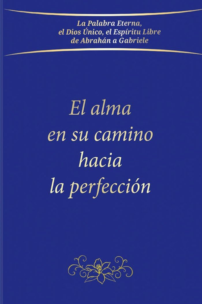 El alma en su camino hacia la perfección book