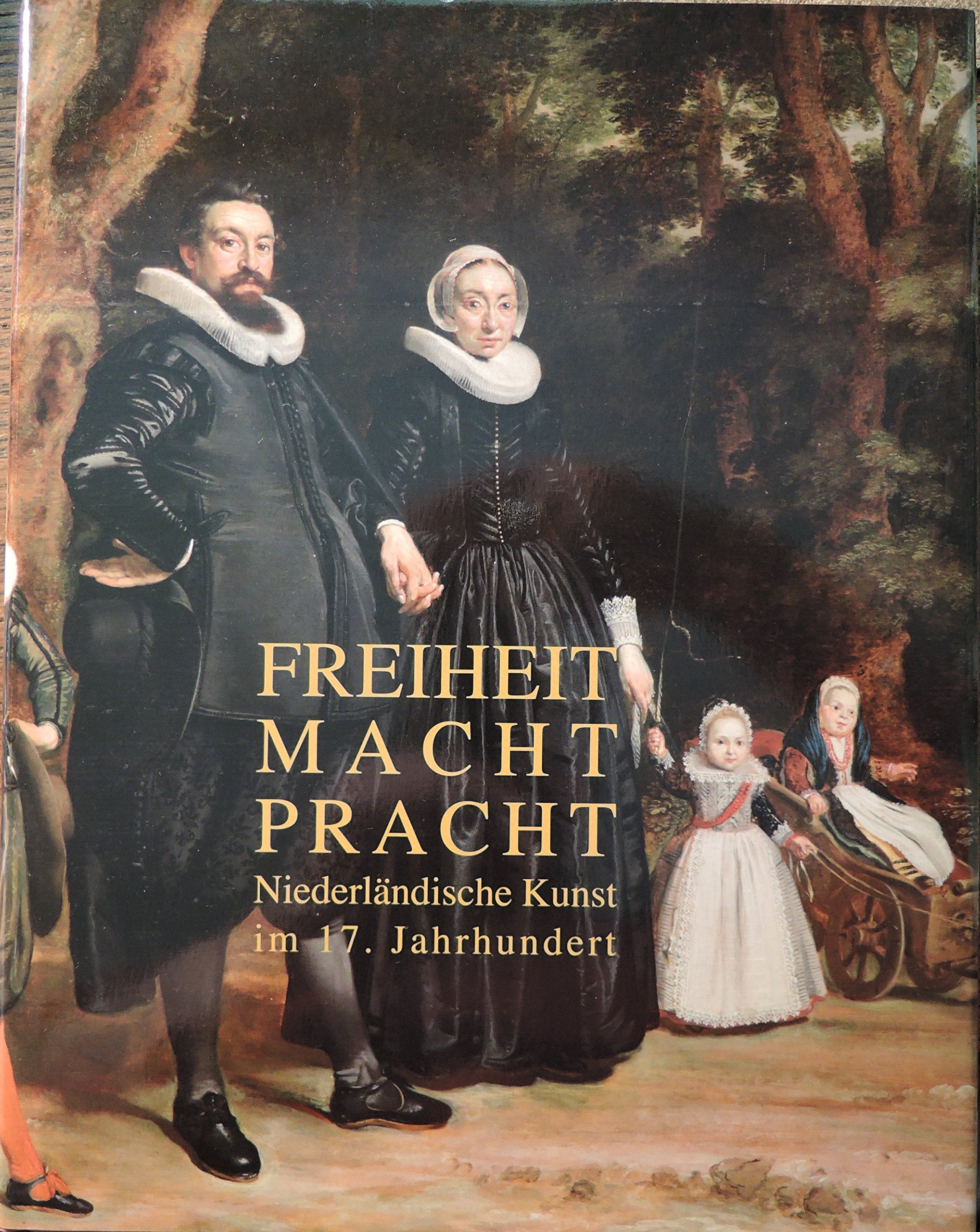 Freiheit, Macht und Pracht: Niederländische Kunst im 17. Jahrhundert; Von der Heydt-Museum Wuppertal, 21.6.-23.8.2009. Film, Art & Culture