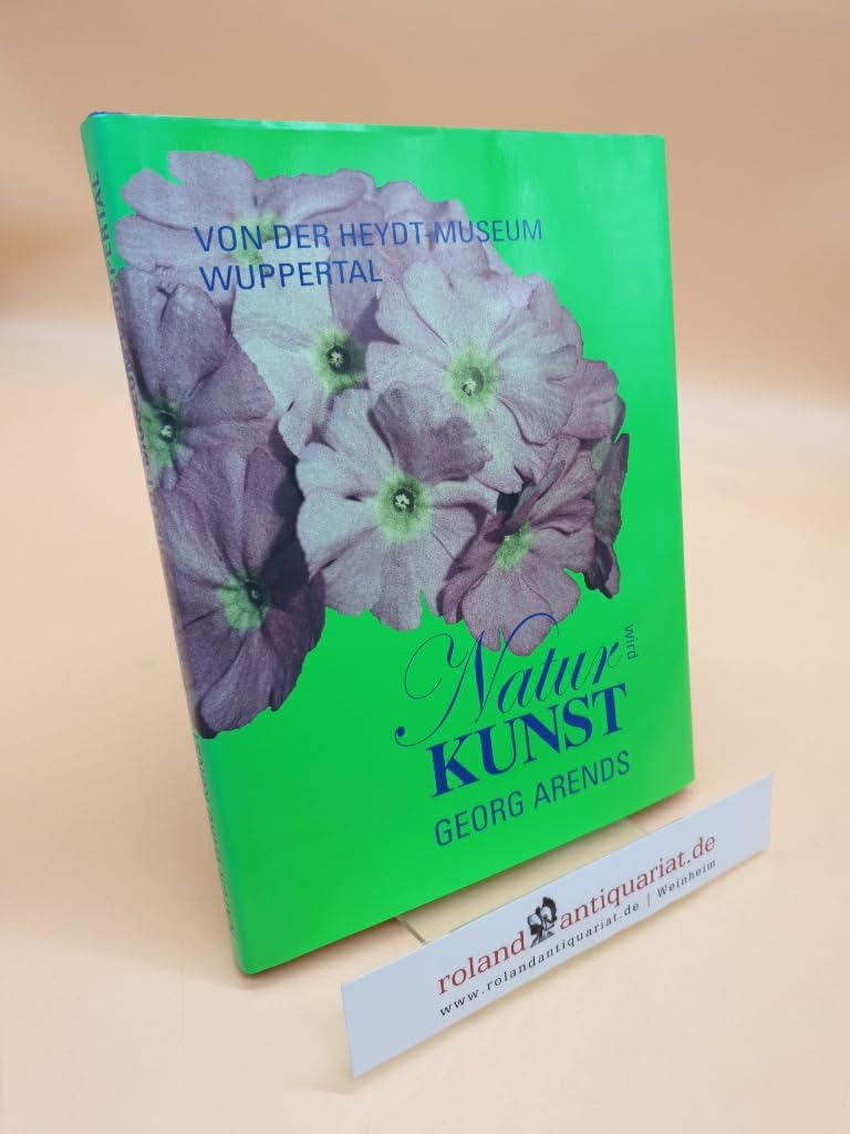 Product Image: Natur wird Kunst: Georg Arends