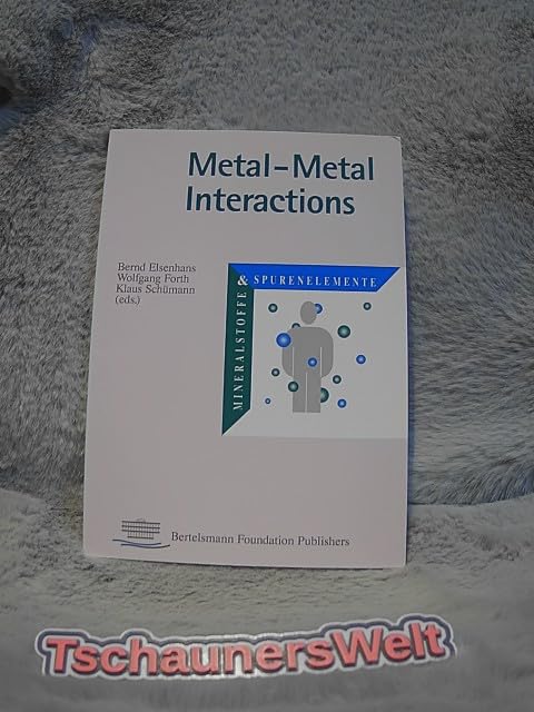 Metal - Metal Interactions Books