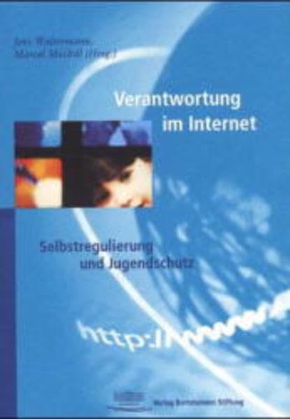 Verantwortung im Internet: Selbstregulierung und Jugendschutz Law