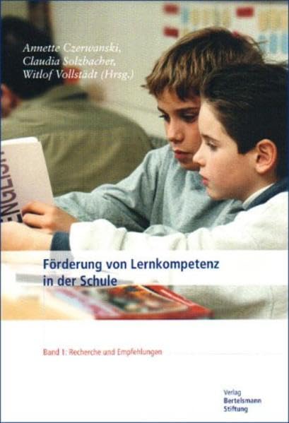 Förderung von Lernkompetenz in der Schule: Recherche und Empfehlungen Politics & History