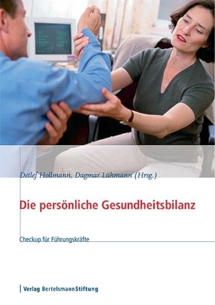 Die persönliche Gesundheitsbilanz: Checkup für Führungskräfte Medicine