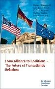 From Alliance to Coalitions – The Future of Transatlantic Relations Law