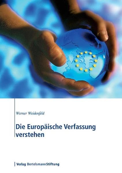 Die Europäische Verfassung verstehen Law