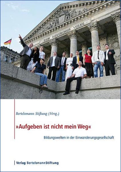 Aufgeben ist nicht mein Weg: Bildungswelten in der Einwanderungsgesellschaft Books