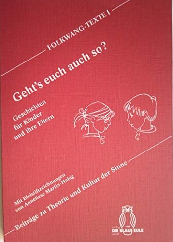 Geht's euch auch so?: Geschichten für Kinder und ihre Eltern Books