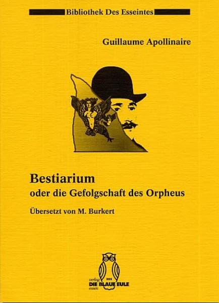 Bestiarium: Oder die Gefolgschaft des Orpheus (Bibliothek des Esseintes) Poetry