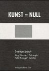 Kunst ≐ Null: Streitgespräch Film, Art & Culture