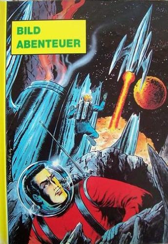 Bild Abenteuer, Band 3 (Tibor,Nick,Blauer Pfeil) book
