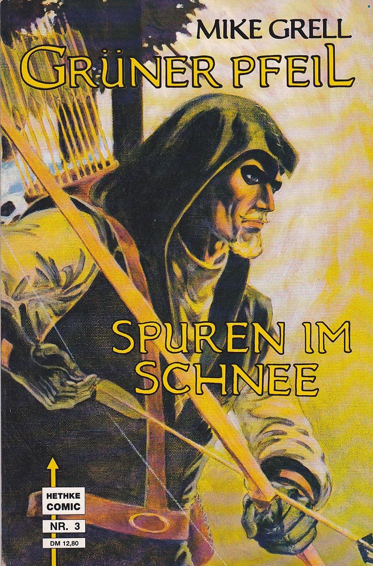 Grüner Pfeil - Band 3, Spuren im Schnee Contemporary literature