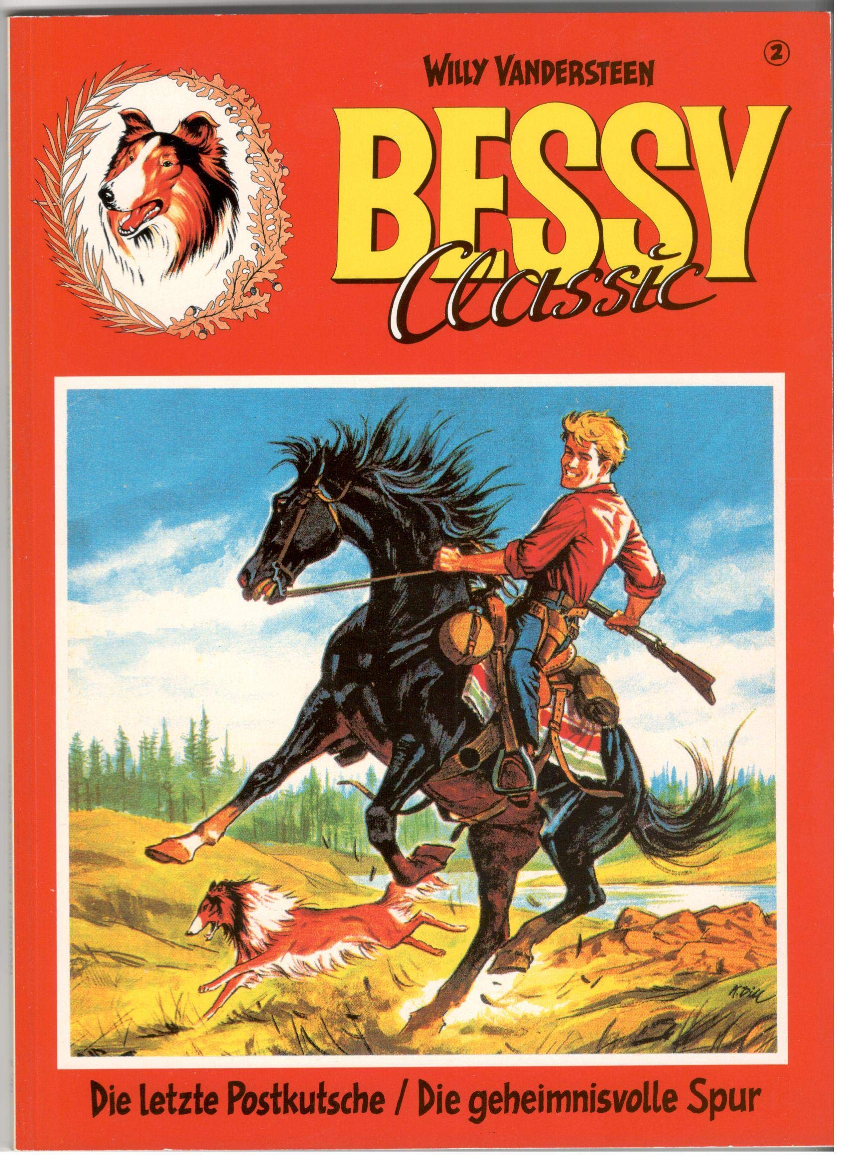 BESSY CLASSIC Album Nr. 2 Comic 1990 - Die letzte Postche / Das geheimnisvolle Spur book