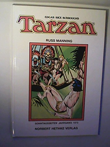 Tarzan - Sammlerausgabe - Sonntagsseiten Jahrgang 1972 / Russ Manning Books