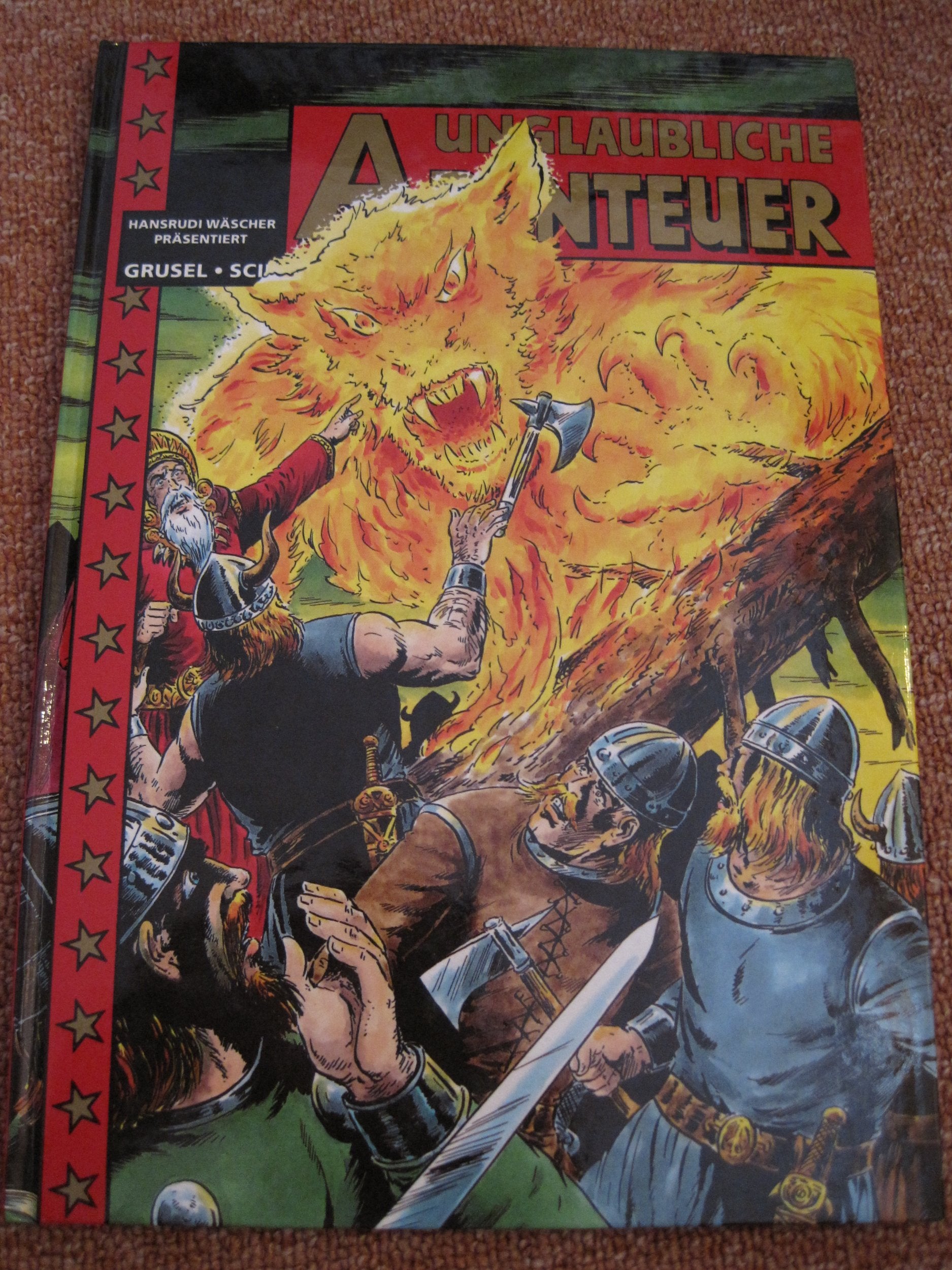 Unglaubliche Abenteuer - Nr.5 - Grusel-Science Fiction-Fantasy - Norbert Hethke Verlag Books
