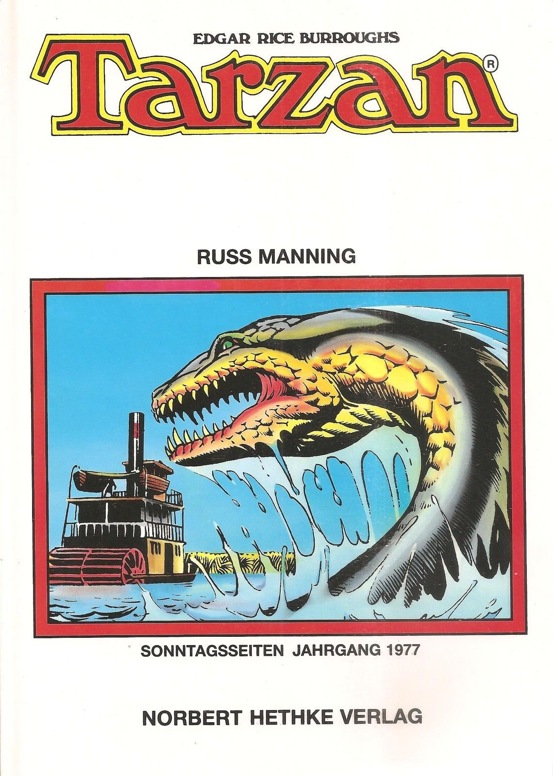Tarzan - Sammlerausgabe - Sonntagsseiten Jahrgang 1977 Russ Manning Books