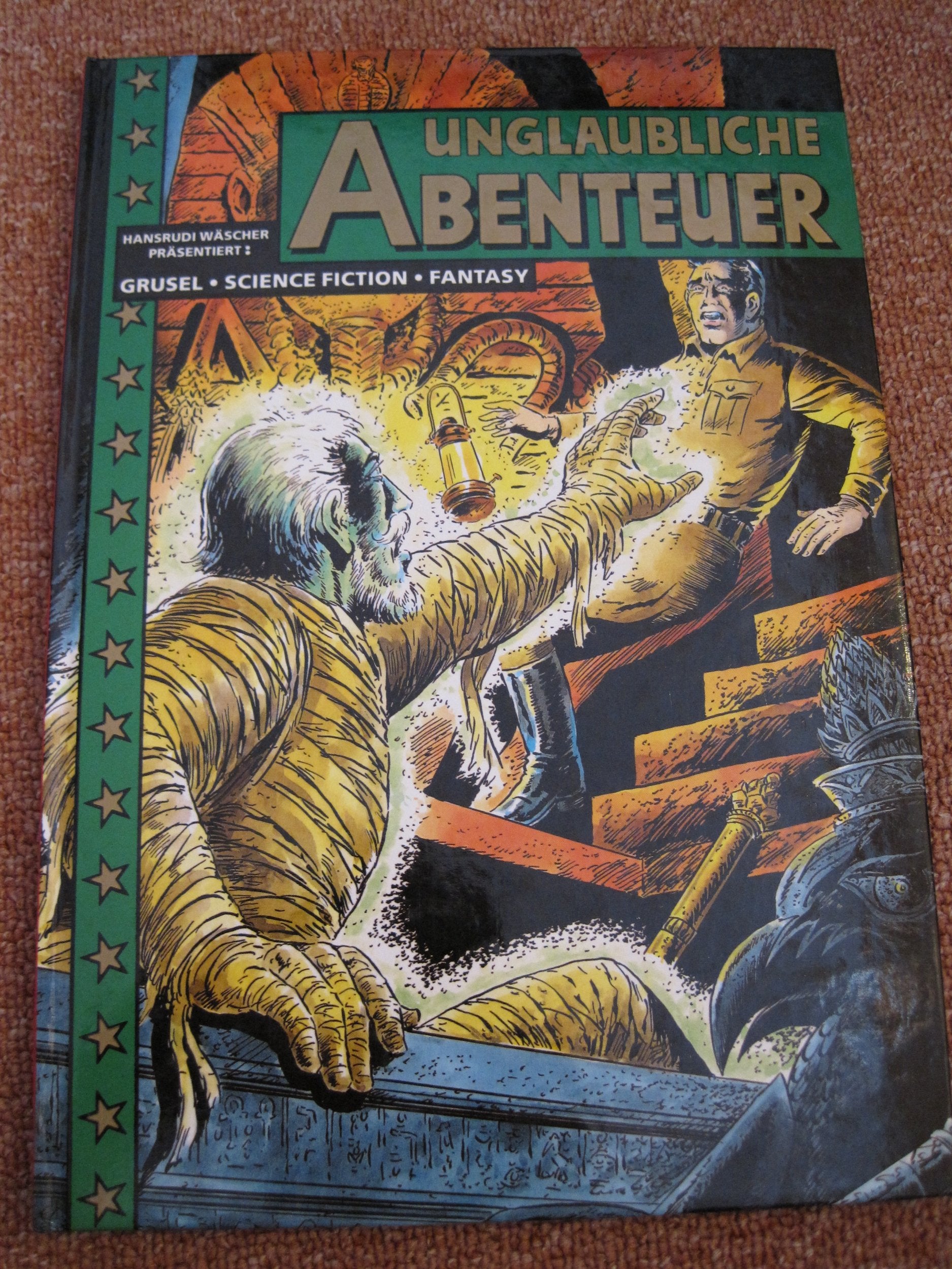 Unglaubliche Abenteuer - Nr.6 - Grusel-Science Fiction-Fantasy - Norbert Hethke Verlag book