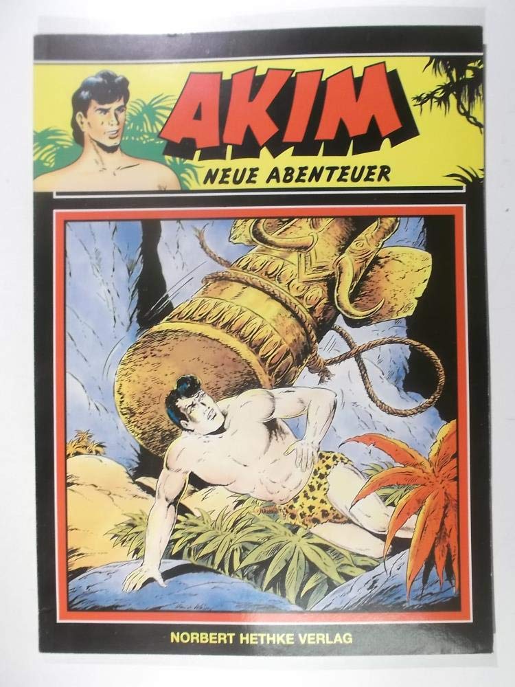 Akim Neue Abenteuer, Bd. 27: Keine Rückkehr Books
