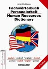 Fachwörterbuch der Personalarbeit: Die wichtigsten Fachbegriffe von A bis Z. Deutsch - Englisch. Englisch - Deutsch (Ratgeber Personalpraxis) Business, Finance & Career