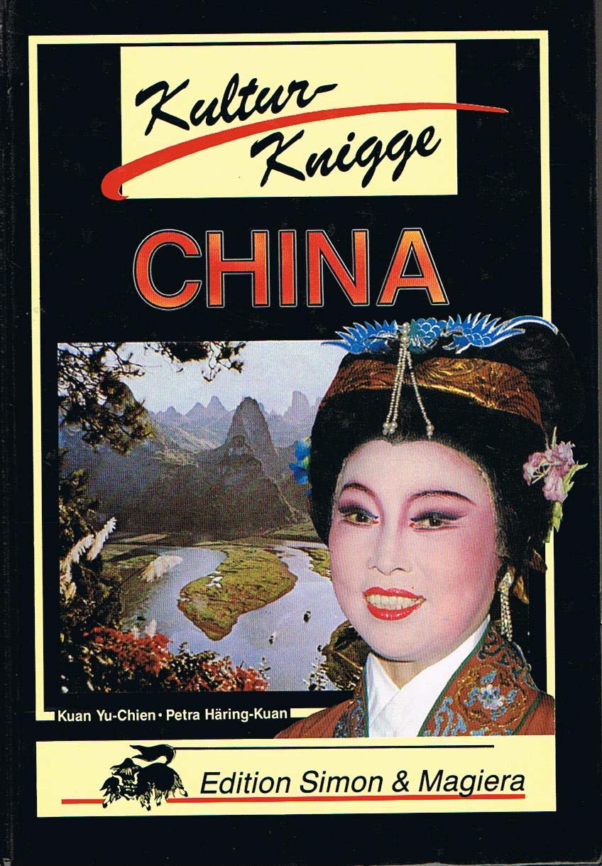 Kultur- Knigge China Lifestyle