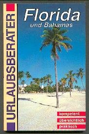 Florida und Bahamas ( Hayit Urlaubsberater) Travel