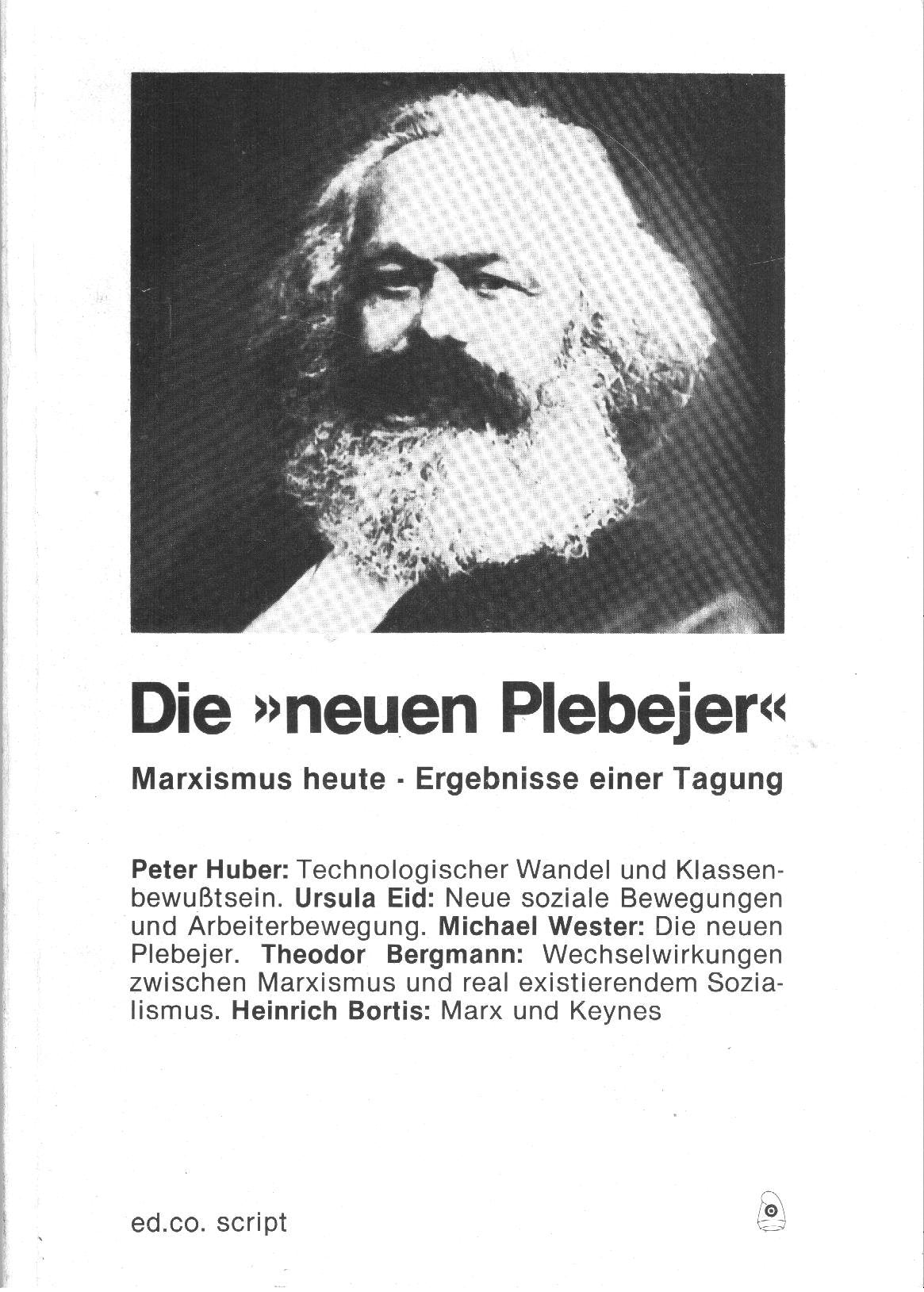 Die "neuen Plebejer". Marxismus heute - Ergebnisse einer Tagung Books