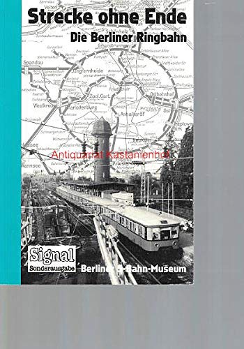 Product Image: Strecke ohne Ende. Die Berliner Ringbahn